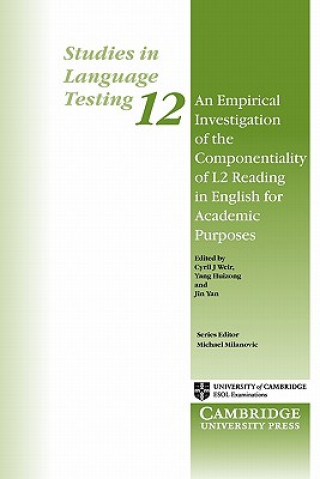 Buch Empirical Investigation of the Componentiality of L2 Reading in English for Academic Purposes Cyril J. Weir