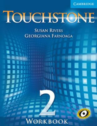 Könyv Touchstone Level 2 Workbook Susan Rivers