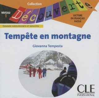 Аудио Lectures Découverte N1 Adultes:: Tempëte en montagne - CD audio 