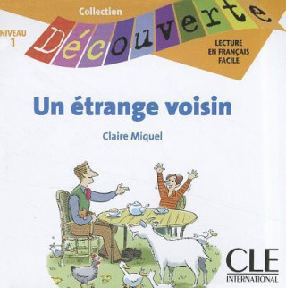 Audio Lectures Découverte N1 Adolescents:: Un étrange voisin - CD audio 