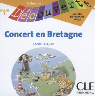 Audio Lectures Découverte N1 Adolescents:: Concert en Bretagne - CD audio Cecile Talguen