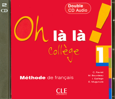 Digital Oh lŕ lŕ ! Collčge:: 1 CD audio classe 