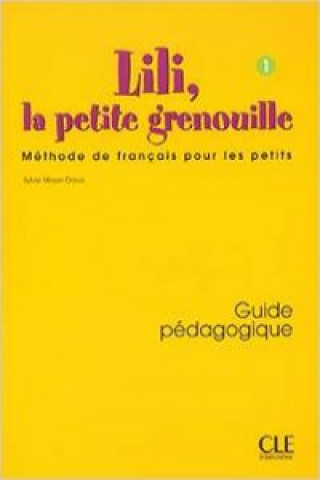 Könyv Lili, la petite grenouille Meyer-Dreux