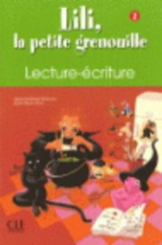 Книга Lili, la petite grenouille 