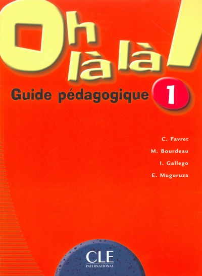 Kniha Oh lŕ lŕ !:: 1 guide pédagogique 
