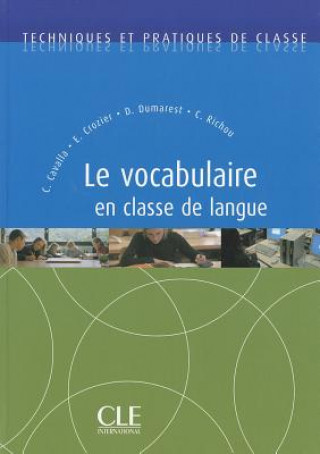 Kniha Le vocabulaire en classe de langue Cavalla