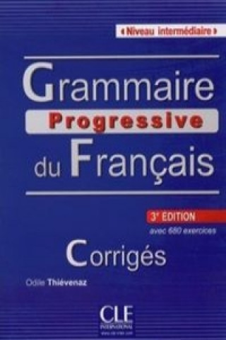 Kniha Grammaire progressive du francais - Nouvelle edition collegium