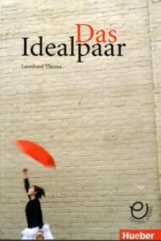 Carte Das Idealpaar - Buch Leonhard Thoma