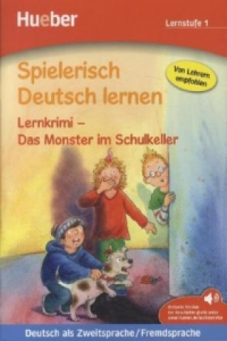 Carte Lernkrimi - Das Monster im Schulkeller Annette Neubauer