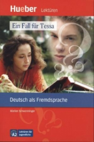 Könyv Ein Fall fur Tessa - Leseheft Marion Schwenninger
