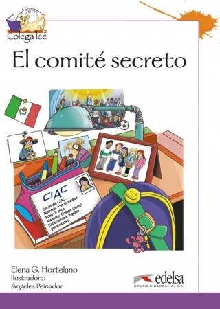 Kniha COLEGA 3 El comité sekreto Elena Gonzéles Hortanelo