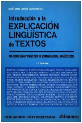 Könyv Explicación lingüística de textos José Luis Girón Alconchel