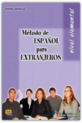 Książka Método E/LE para Extranjeros Elemental:: Libro del alumno Aurora Centellas Rodrigo