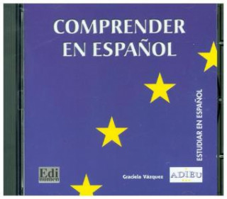 Digital Proyecto Adieu:: Comprender en espańol - CD-ROM Graciela Vázquez