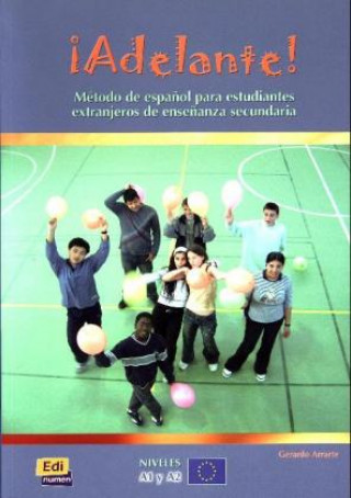 Βιβλίο Adelante!:: Libro del alumno Gerardo Arrarte Carriquiry