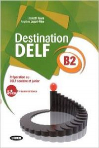 Kniha Destination DELF E. FAURE
