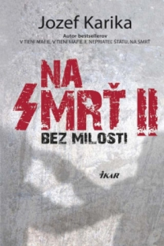 Book Na smrť II Jozef Karika