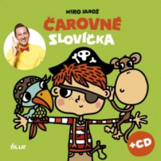 Książka Čarovné slovíčka Jaroš Miro