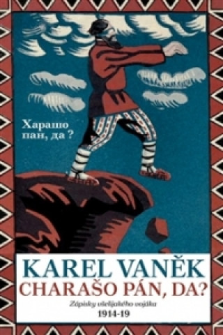 Книга Charašo pán, da? Karel Vaněk