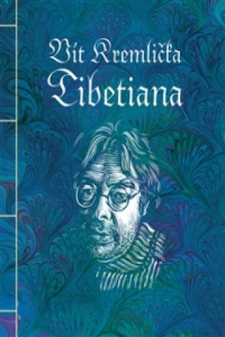 Kniha Tibetiana Vít Kremlička