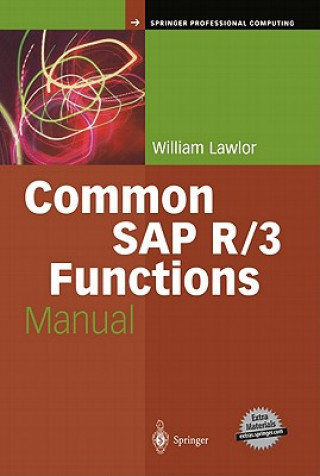 Книга Common SAP R/3 Functions Manual William Lawlor