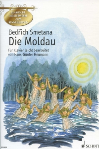 Kniha Die Moldau Bedřich Smetana