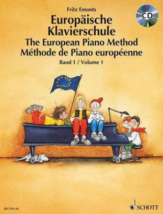 Kniha EUROPEAN PIANO METHOD BAND 1 Fritz Emonts