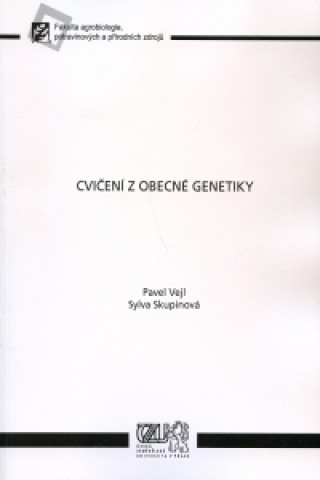 Книга Cvičení z obecné genetiky Pavel Vejl