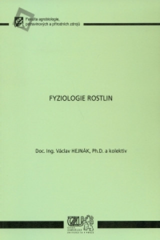 Kniha Fyziologie rostlin Václav Hejnák a kolektiv