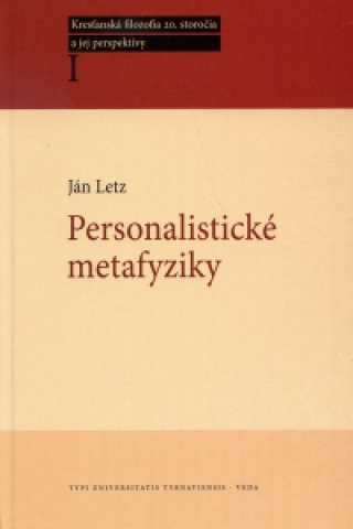 Kniha Personalistické metafyziky Letz Ján