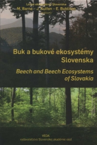 Carte Buk a bukové ekosystémy Slovenska M. Barna a kol.