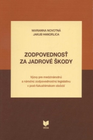 Libro Zodpovednosť za jadrové škody Marianna Novotná