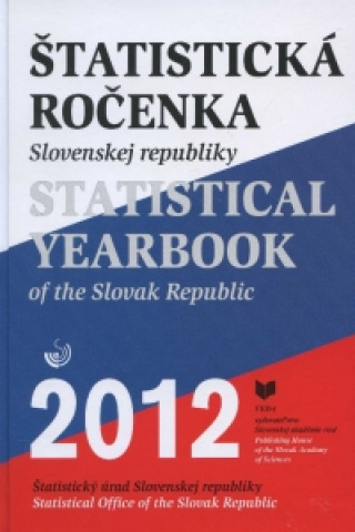Carte Štatistická ročenka Slovenskej republiky 2012 collegium