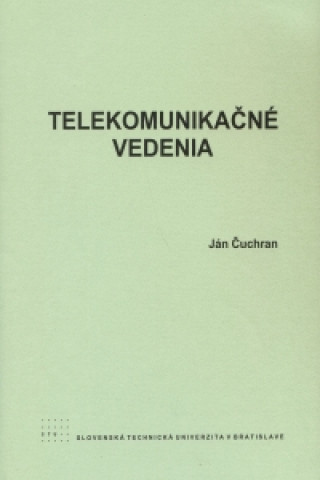 Kniha Telekomunikačné vedenia Čuchran