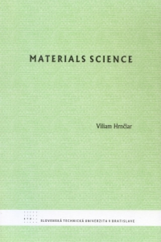 Könyv Materials science Viliam Hrnčiar
