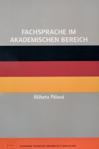Kniha Fachsprache im akademishen bereich Alžbeta Pálová
