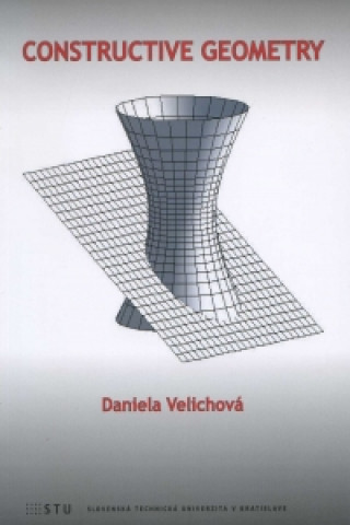 Knjiga Constructive geometry Daniela Velichová