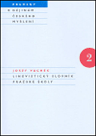 Book Lingvistický slovník Pražské školy Josef Vachek