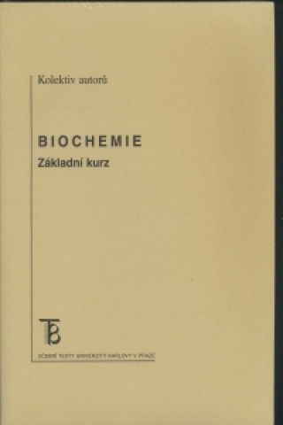 Kniha Biochemie Danuše Sofrová a kolektív