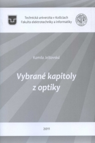 Book Vybrané kapitoly z optiky Kamila Jelšovská