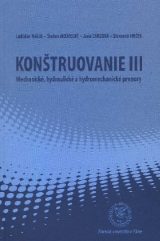 Kniha Konštruovanie III. Ladislav Málik