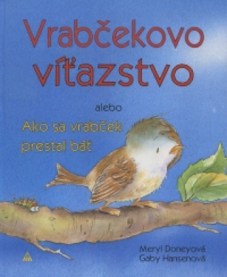 Книга Vrabčekovo víťazstvo Meryl Doneyová
