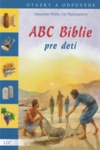 Kniha ABC Biblie pre deti Alexander Weihs