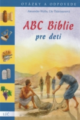 Książka ABC Biblie pre deti Alexander Weihs