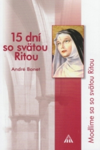 Könyv 15 dní so svätou Ritou André Bonet