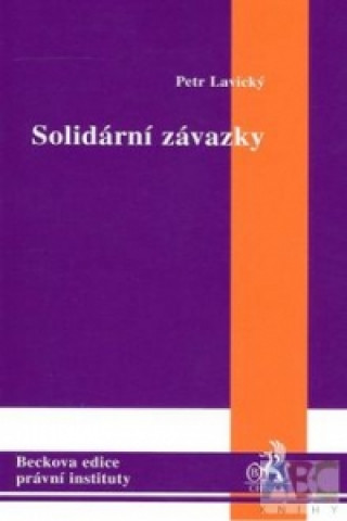 Kniha Solidární závazky Petr Lavický