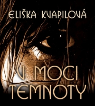 Livre V moci temnoty Eliška Kvapilová