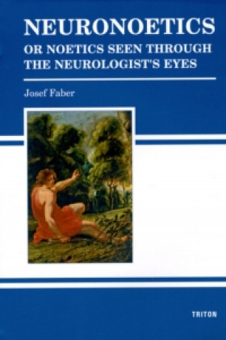 Kniha Neuronoetics Josef Faber