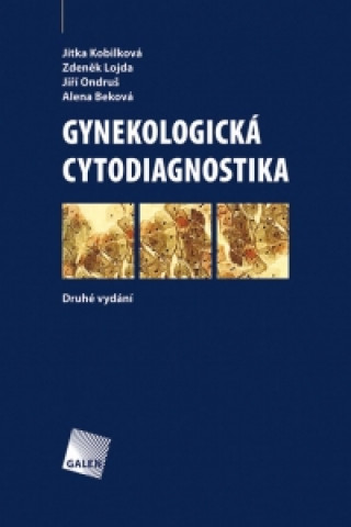 Kniha Gynekologická cytodiagnostika Jitka Kobilková