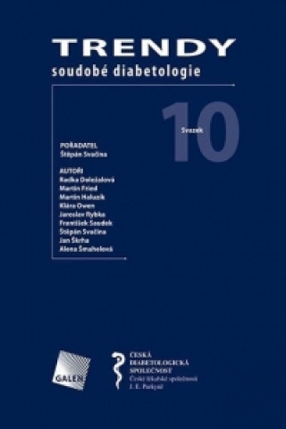 Livre Trendy soudobé diabetologie. Svazek 10 Štěpán Svačina